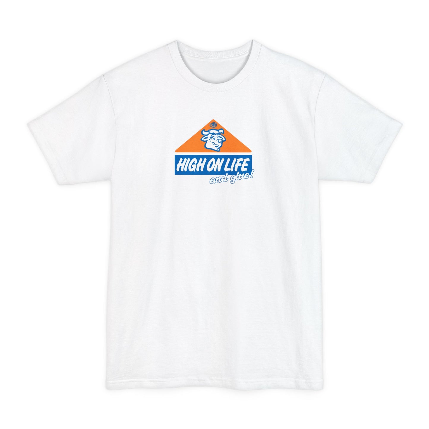 High On Life (And Glue) - Men's Tall T-Shirt