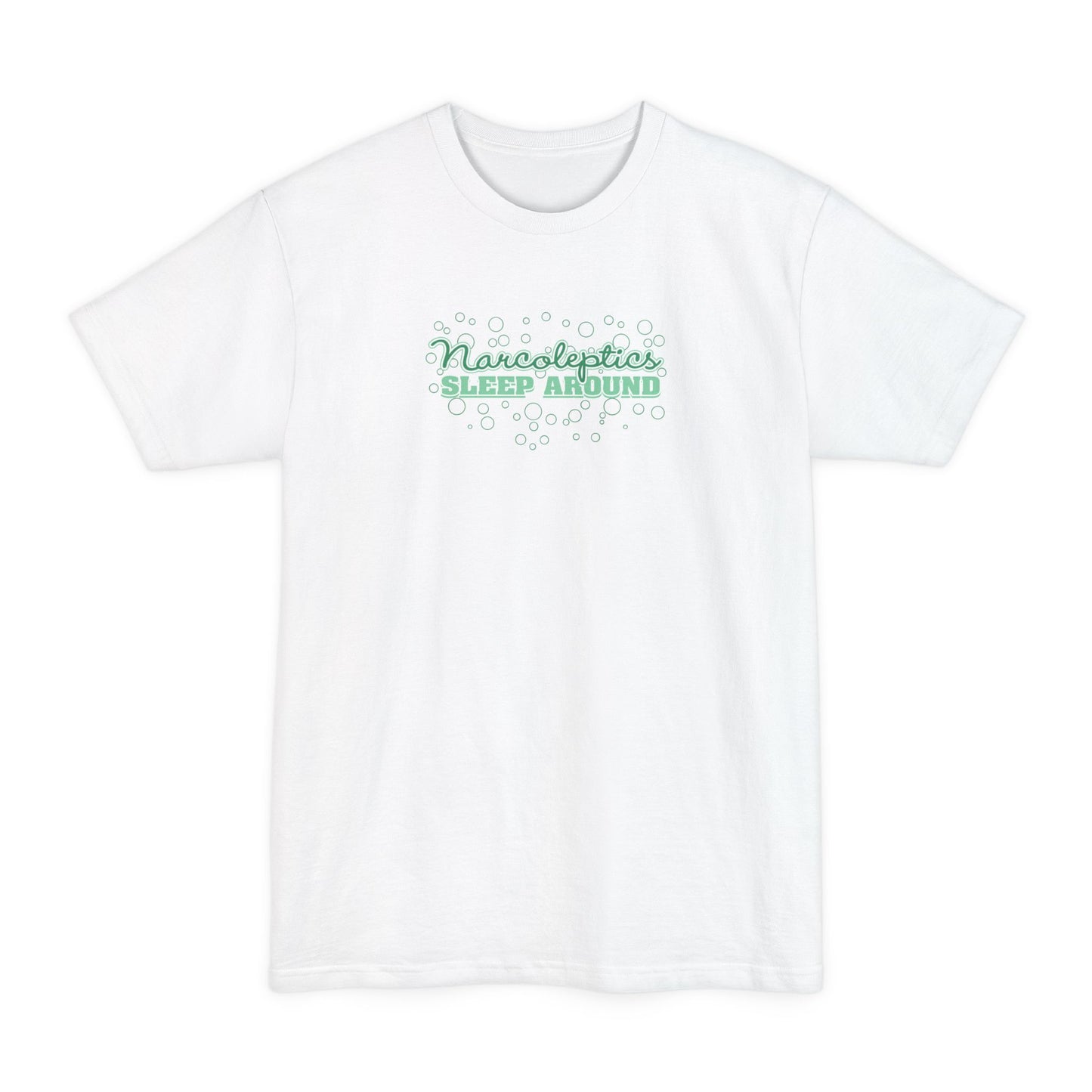 Narcoleptics Sleep Around - Men's Tall T-Shirt