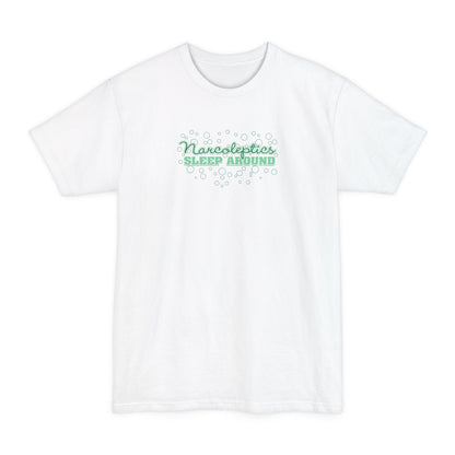 Narcoleptics Sleep Around - Men's Tall T-Shirt