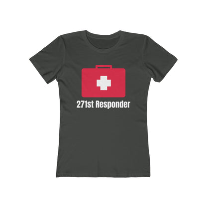 271St Responder - Women's T-Shirt