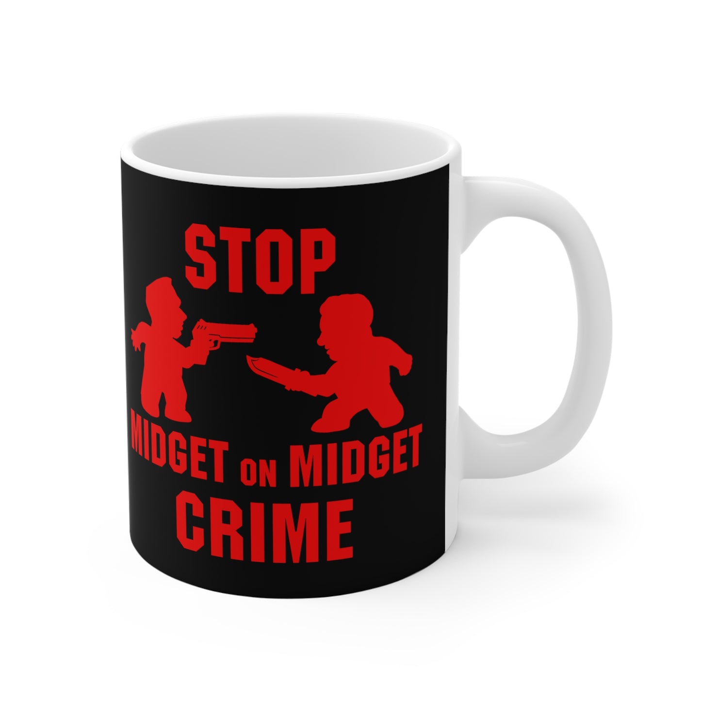 Stop Midget On Midget Crime - Mug