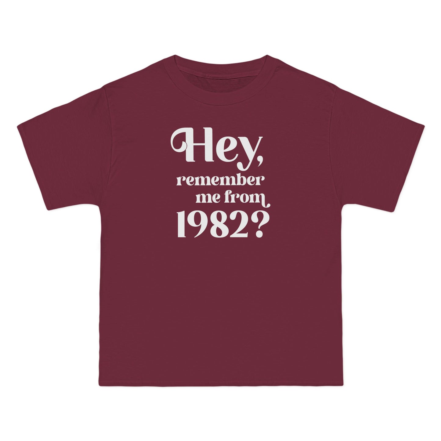 Hey Remember Me From (Year) - Men's Heavyweight T-Shirt