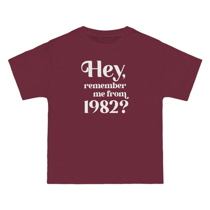 Hey Remember Me From (Year) - Men's Heavyweight T-Shirt