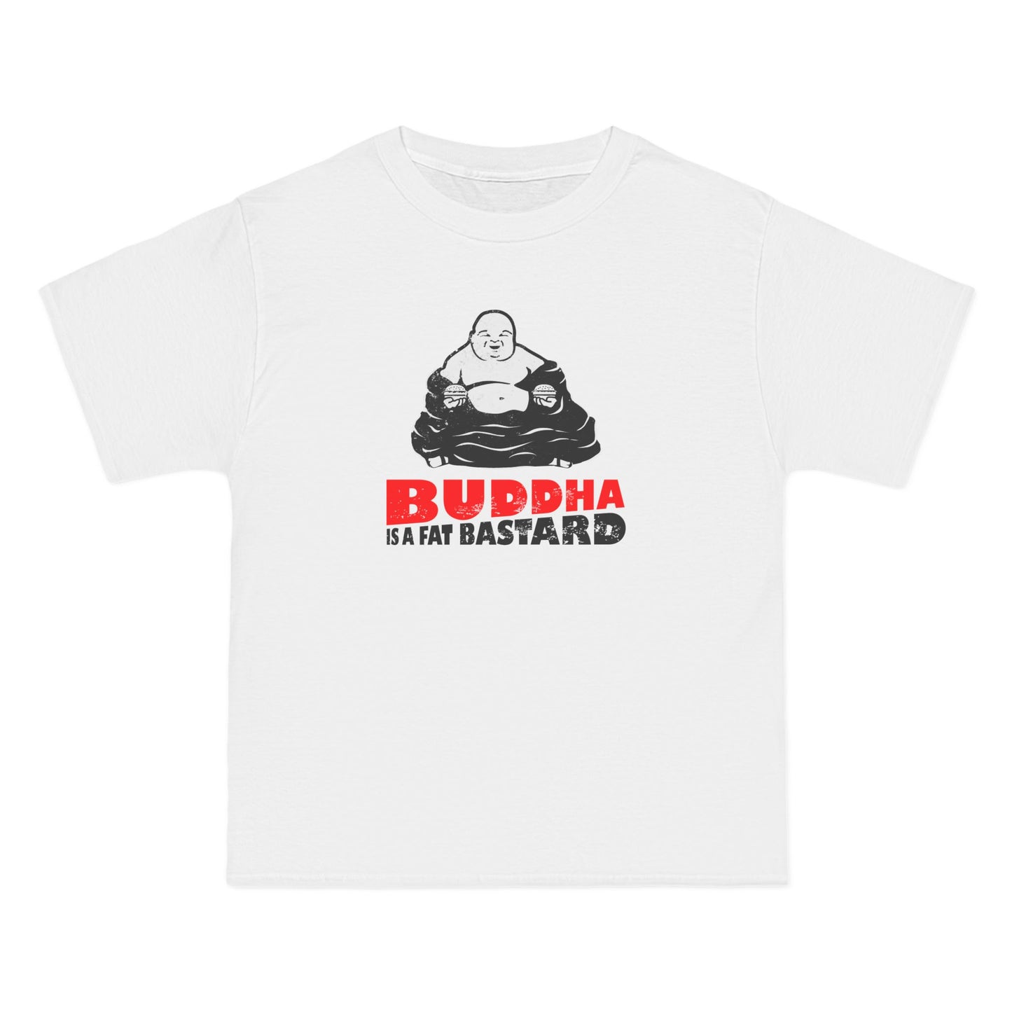Buddha Is A Fat Bastard - Men's Heavyweight T-Shirt
