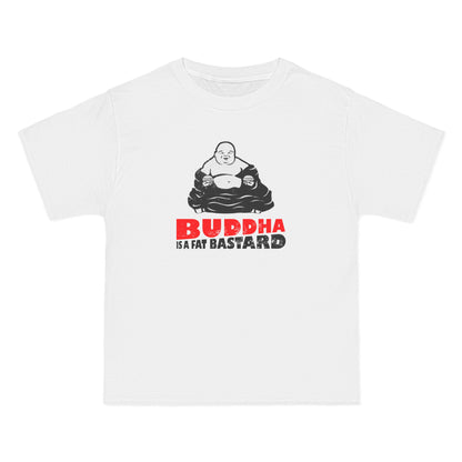 Buddha Is A Fat Bastard - Men's Heavyweight T-Shirt
