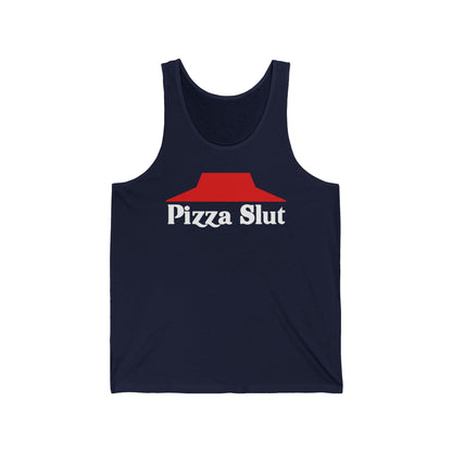 Pizza Slut  - Unisex Tank