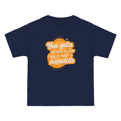 You Gotta Spread A Few L'Eggs To Make A M'Omlette - Men's Heavyweight T-Shirt