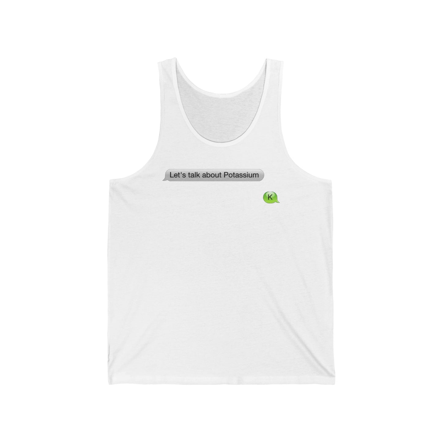 Let's Talk About Potassium - Unisex Tank