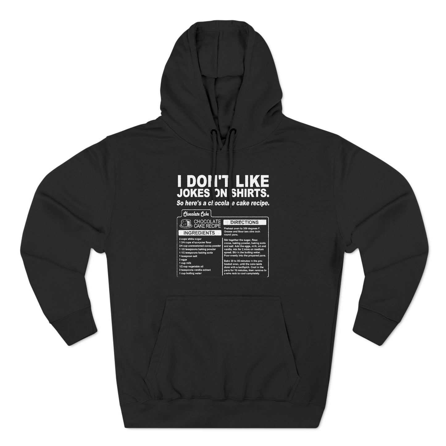 I Don't Like Jokes On Shirts. - Hoodie