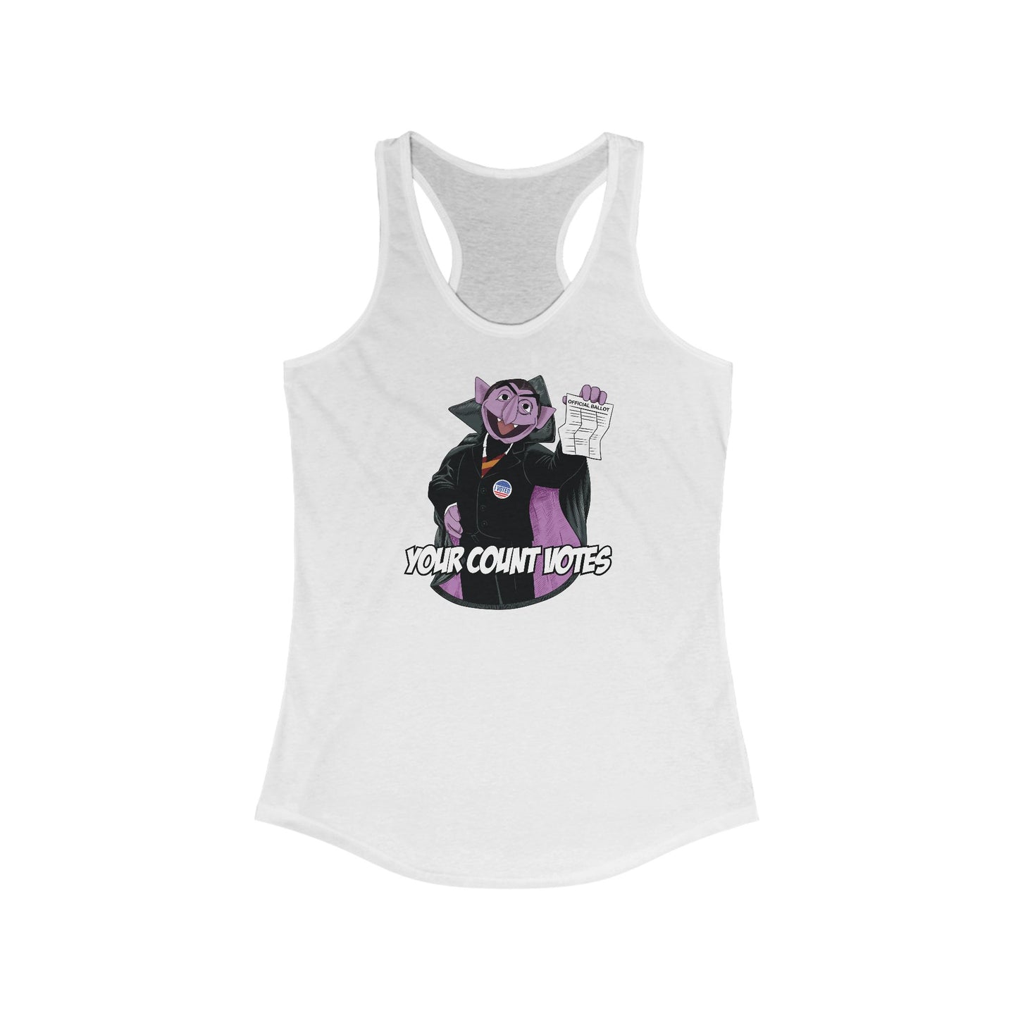 Your Count Votes Parody - Women's Racerback Tank
