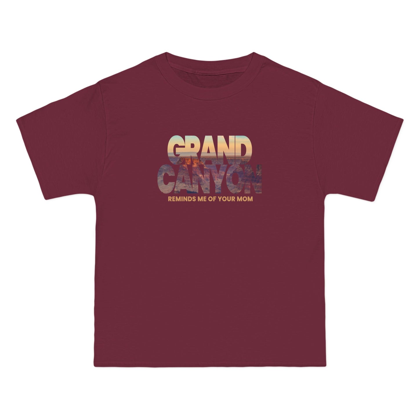 Grand Canyon - Reminds Me Of Your Mom - Men's Heavyweight T-Shirt