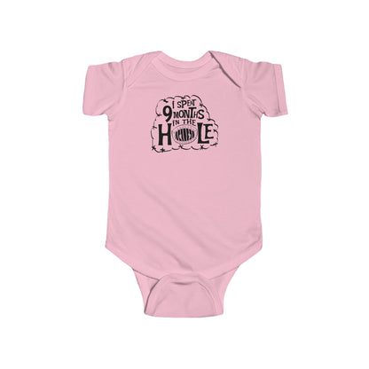 I Spent 9 Months In The Hole - Baby Onesie