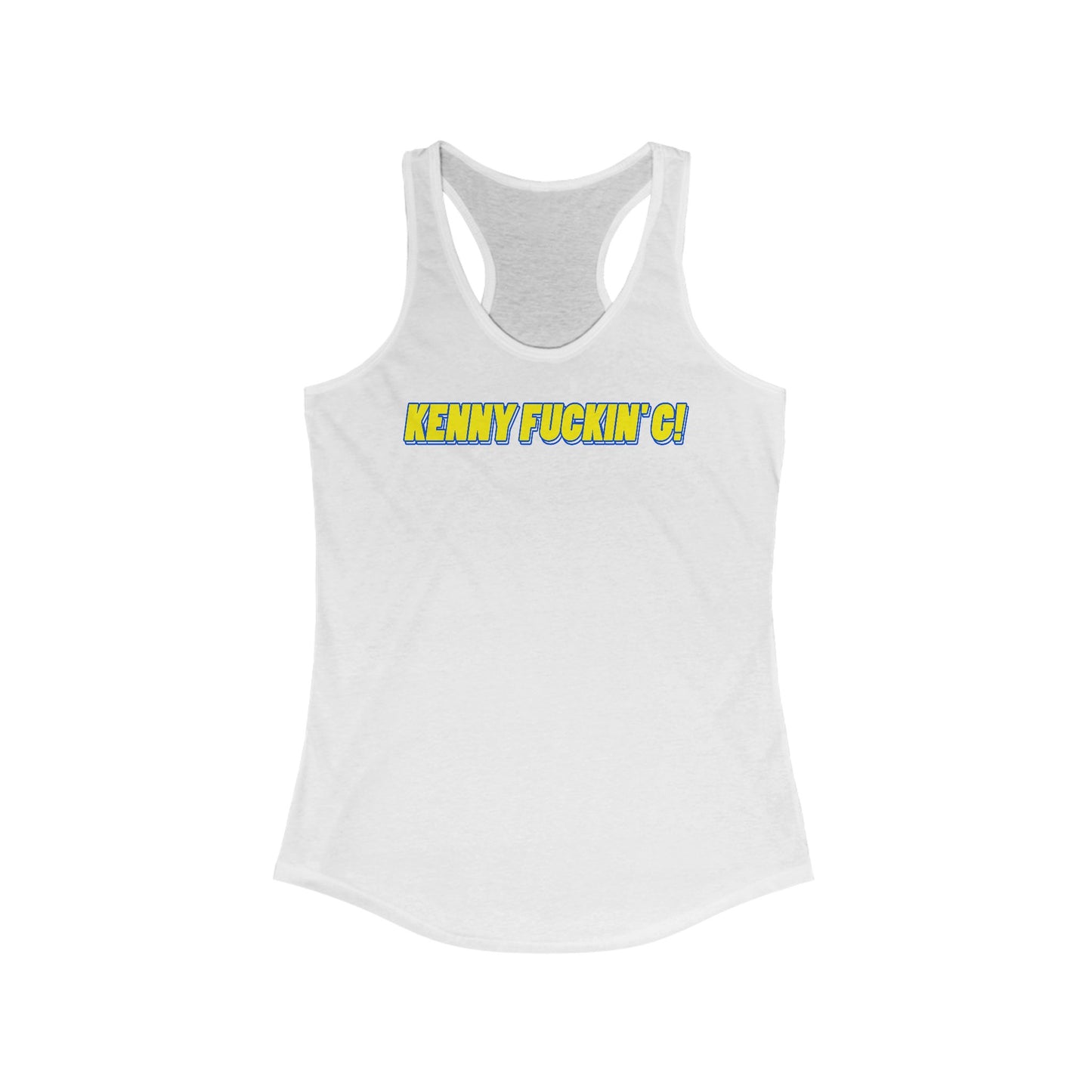 Kenny Fuckin' G! - Women's Racerback Tank