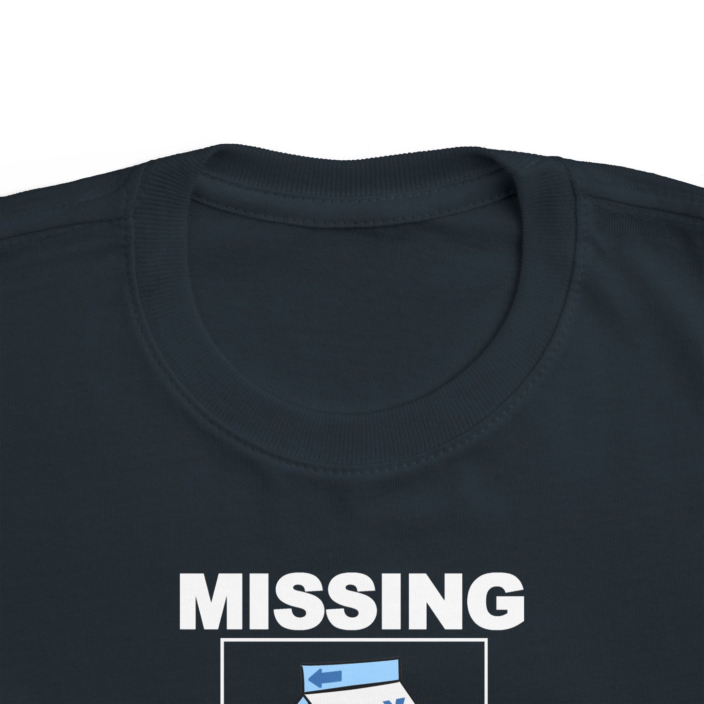 Missing - Have You Seen This Carton? - Toddler  T-Shirt