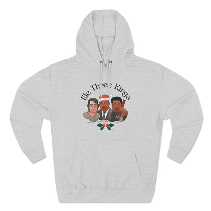 We Three Kings (Stephen, Martin Luther, BB) - Hoodie