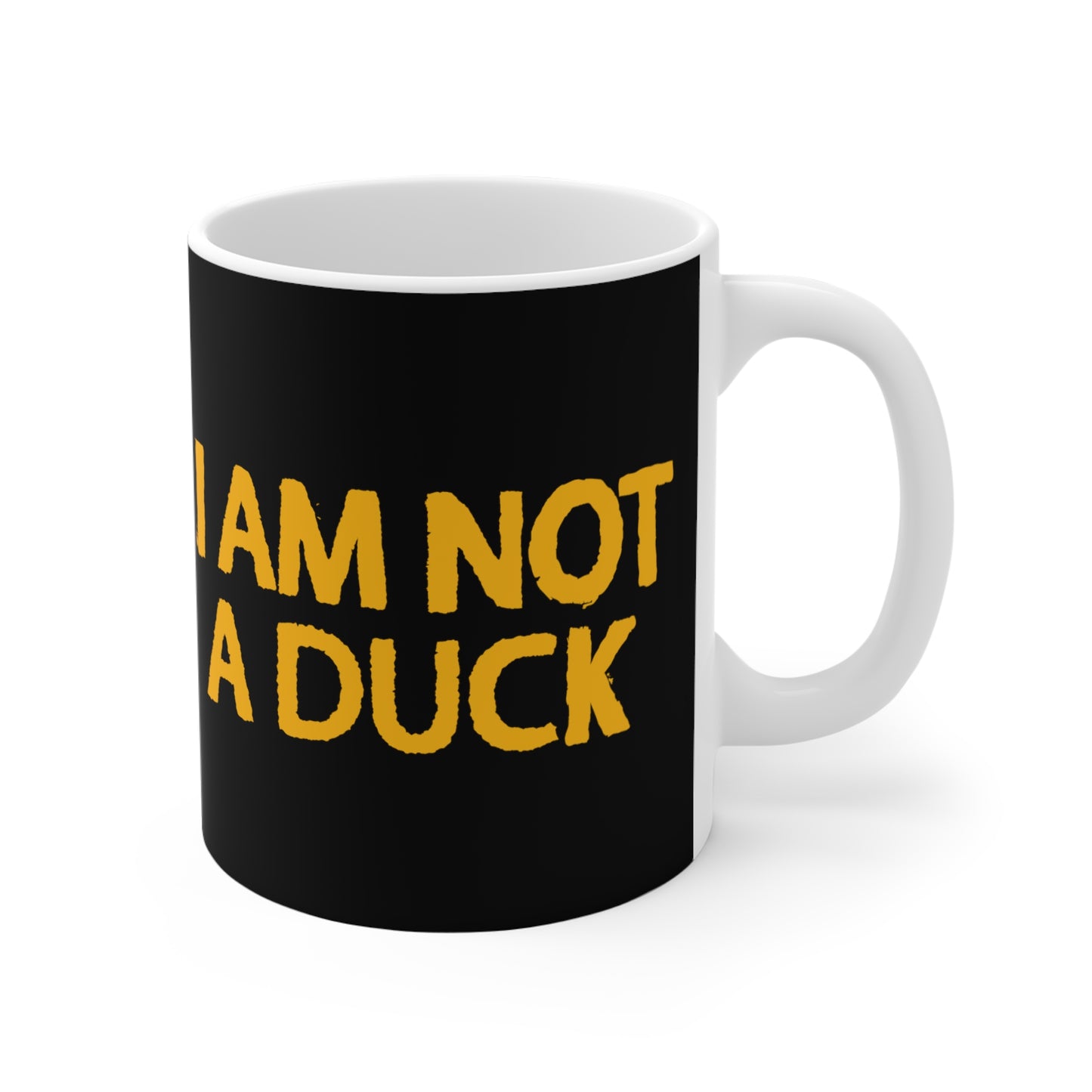 I Am Not A Duck - Mug