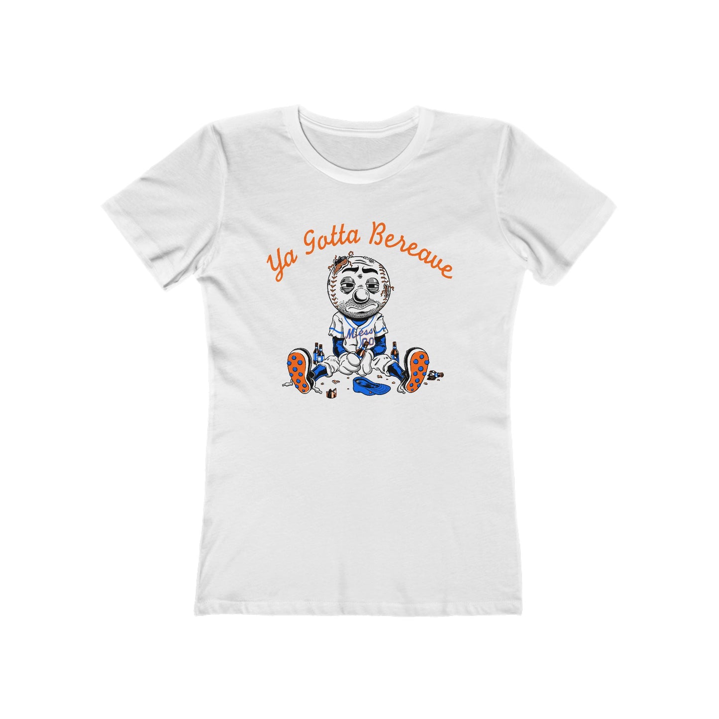 Ya Gotta Bereave - Women’s T-Shirt