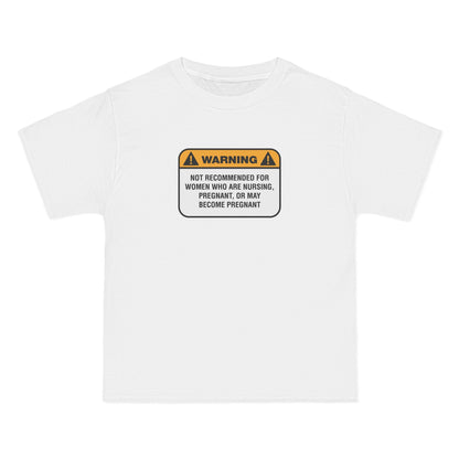 Warning: Not Recommended For Women Who Are Nursing - Men's Heavyweight T-Shirt