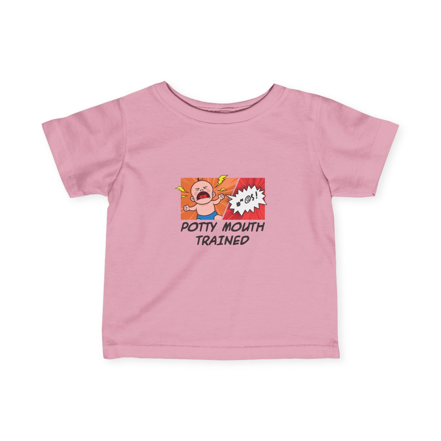Potty Mouth Trained - Baby T-Shirt
