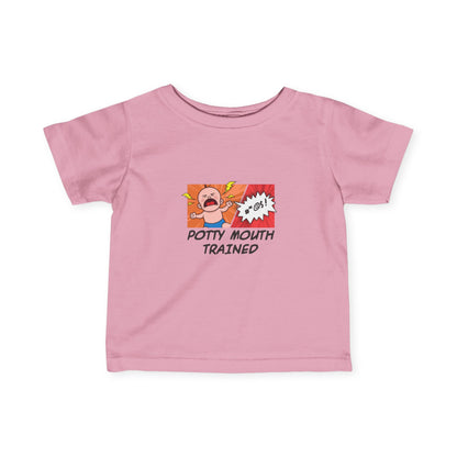 Potty Mouth Trained - Baby T-Shirt