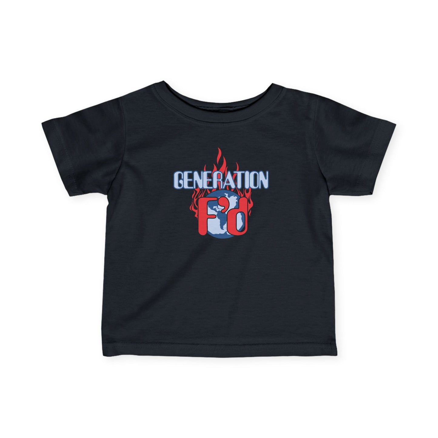 Generation F'D - Baby T-Shirt