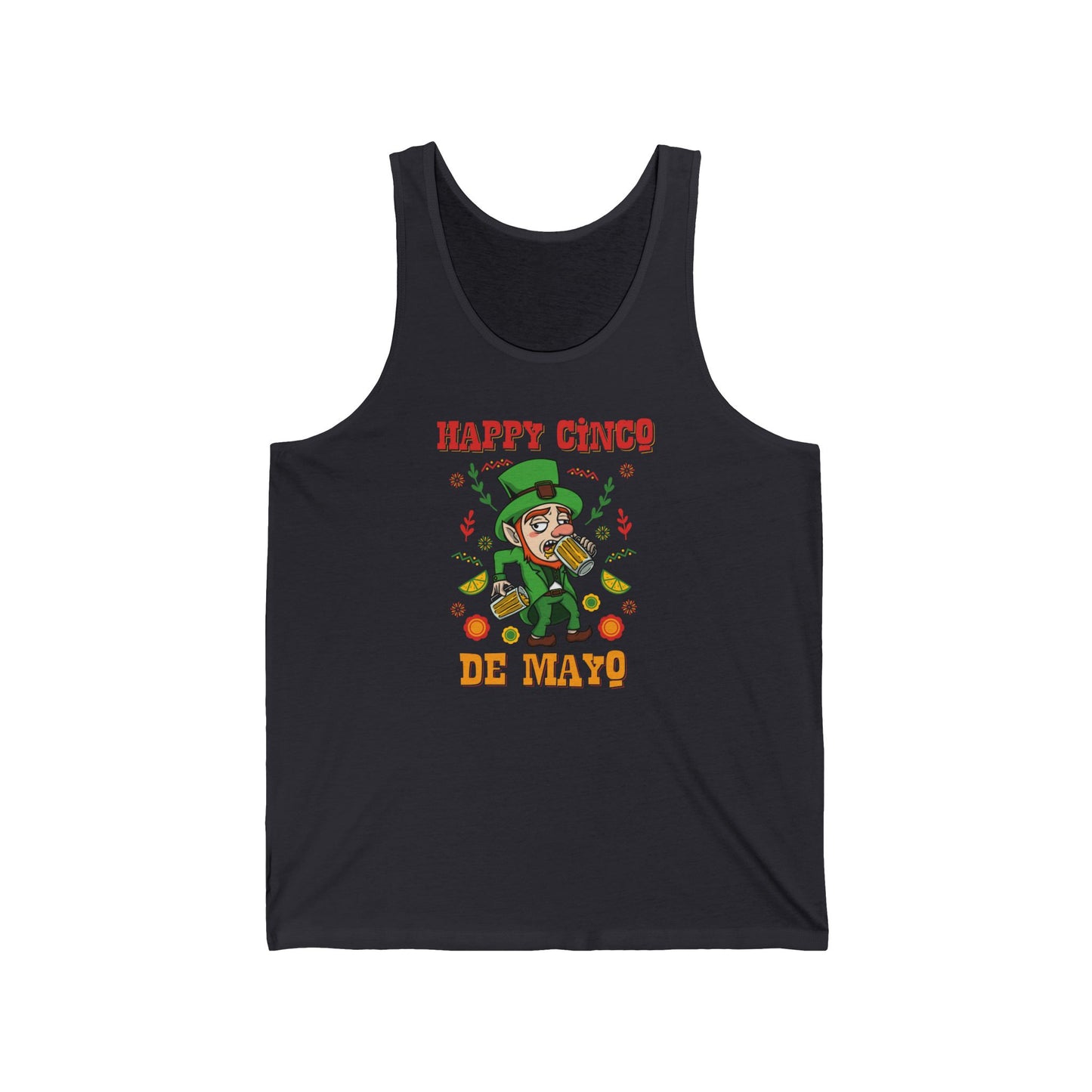 Happy Cinco De Mayo! (St. Patrick's Day) - Unisex Tank