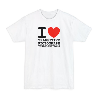 I Heart Transitive Pictograph Verbalizations - Men's Tall T-Shirt