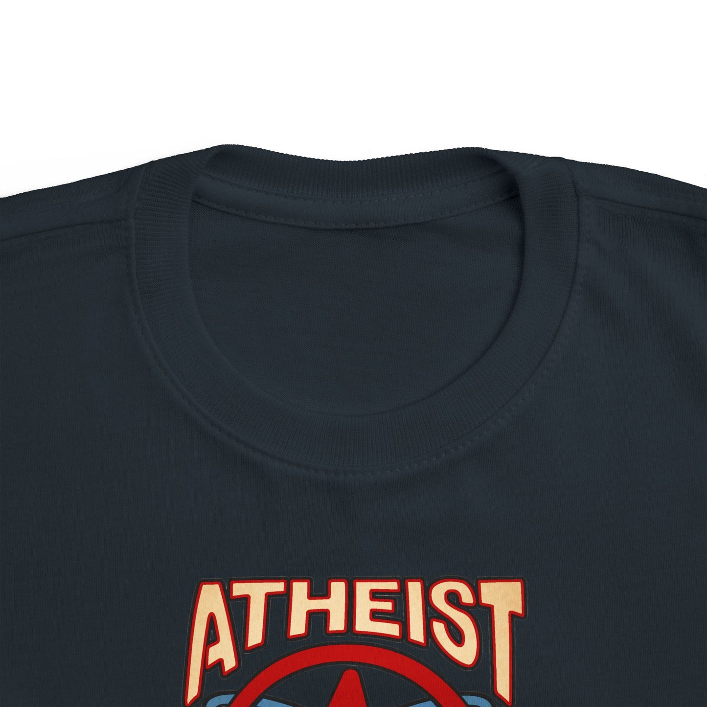 Atheist - Don't Baptize - Toddler  T-Shirt