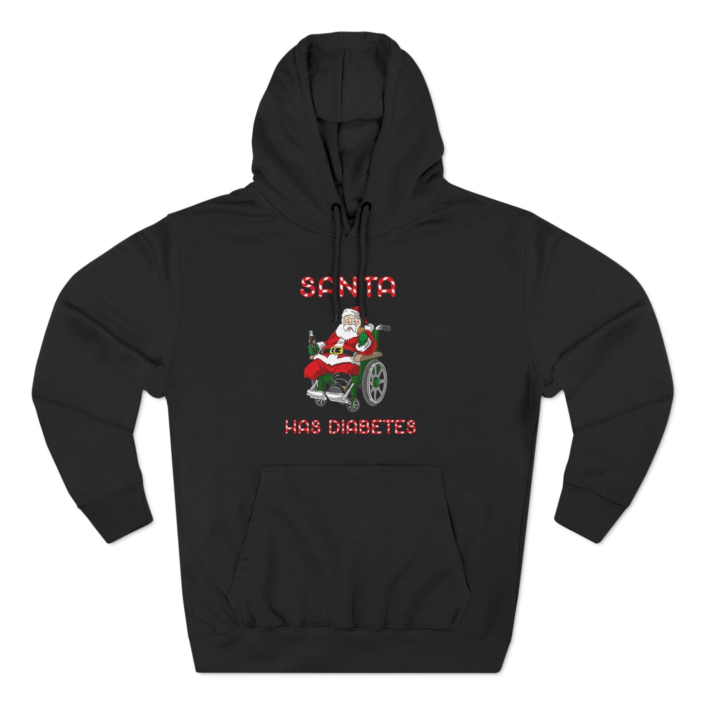 Santa Has Diabetes - Hoodie