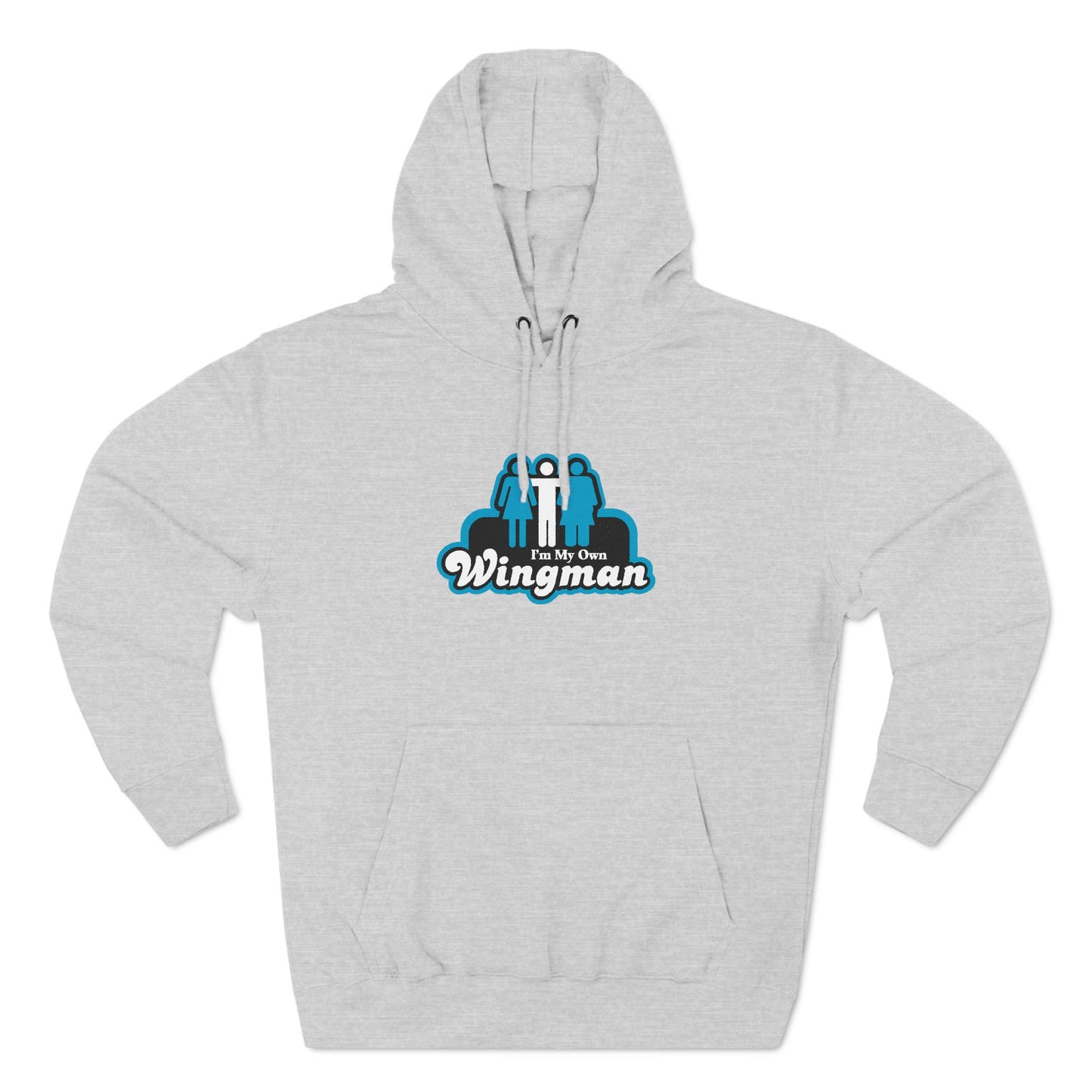 I'm My Own Wingman - Hoodie