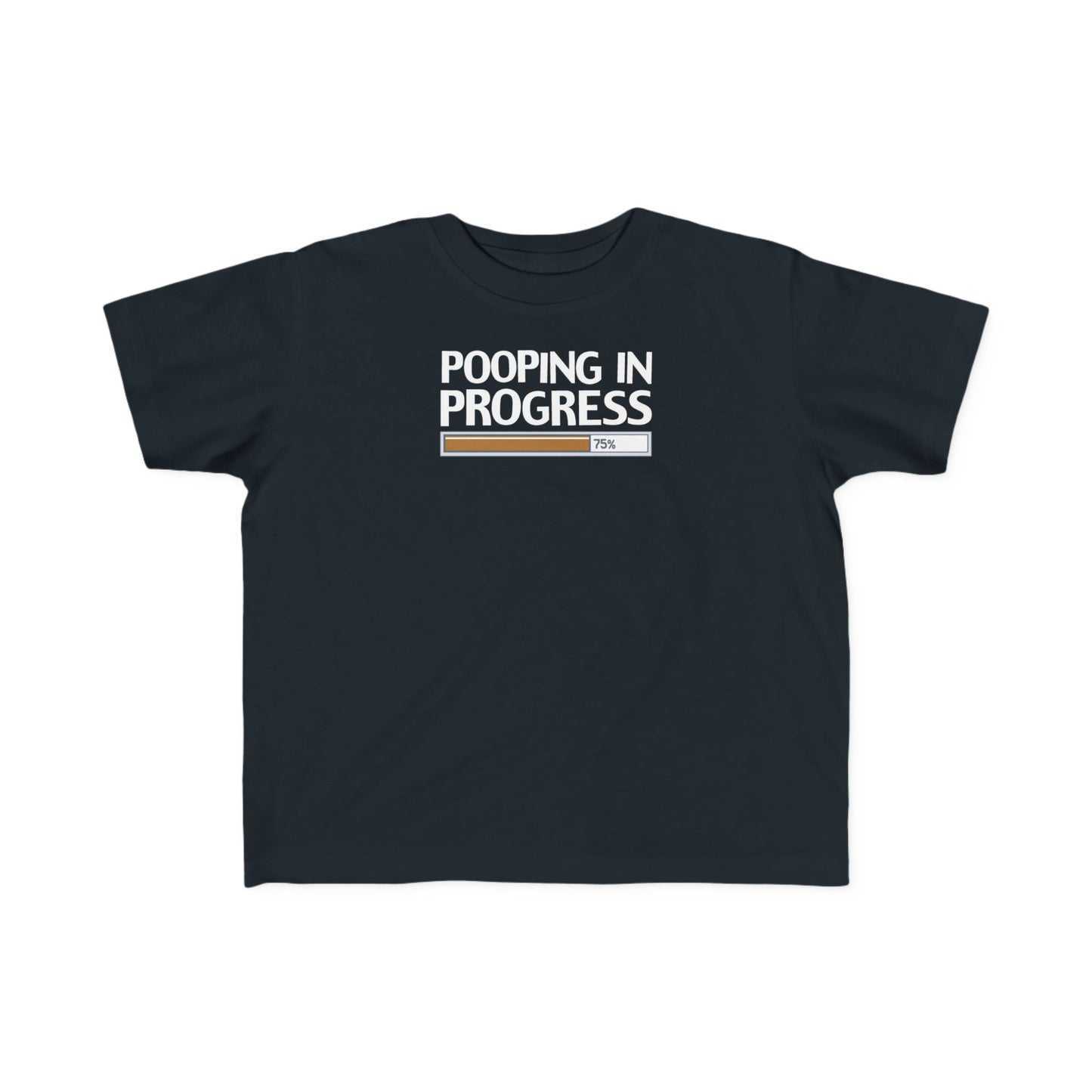 Pooping In Progress - Toddler T-Shirt