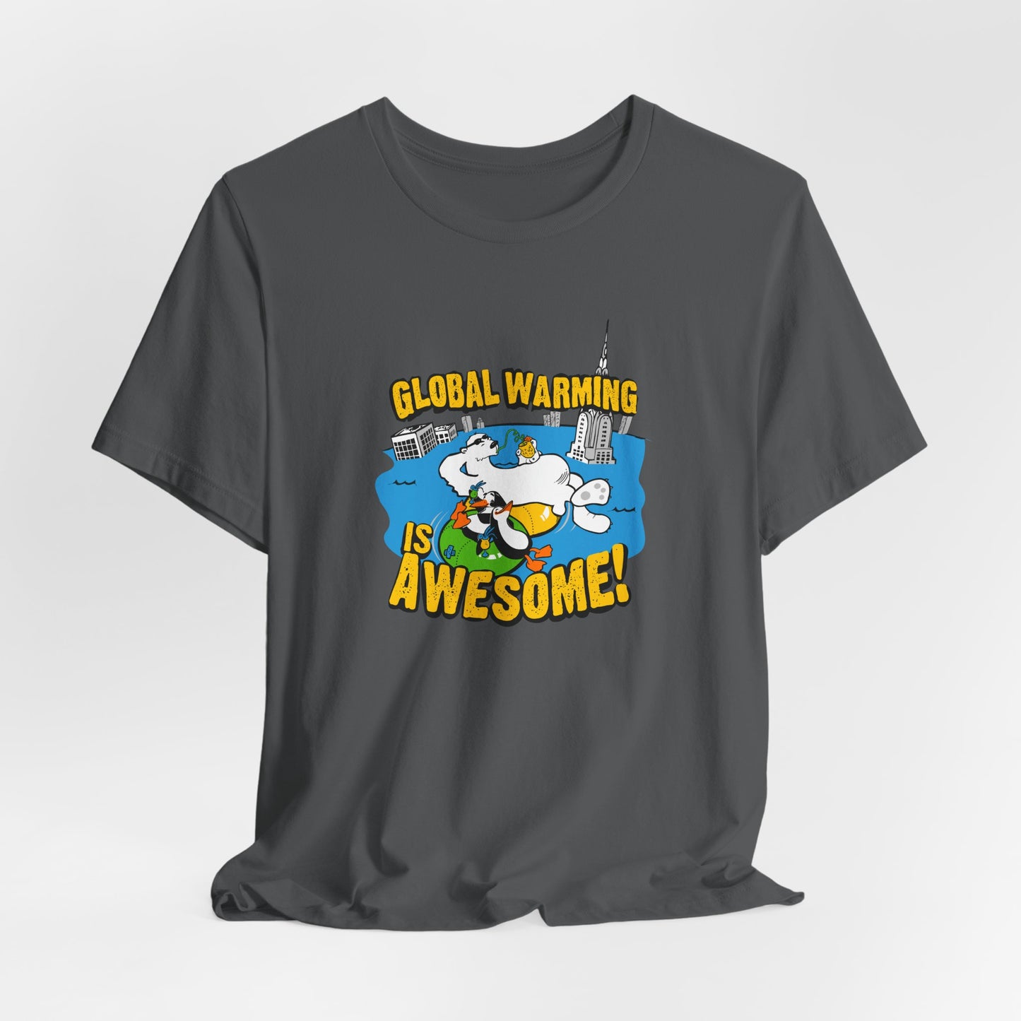 Global Warming Is Awesome - Men's T-Shirt