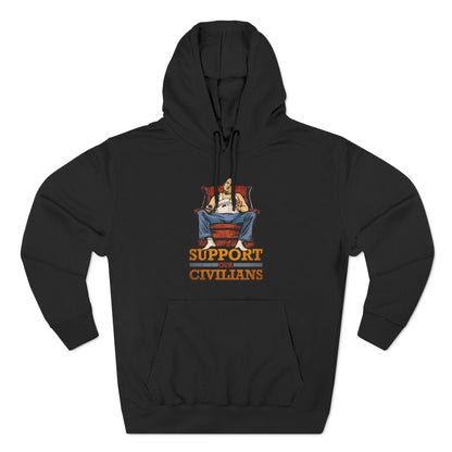 Support Our Civilians - Hoodie