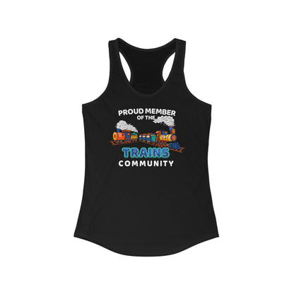 Proud Member Of The Trains Community - Women's Racerback Tank