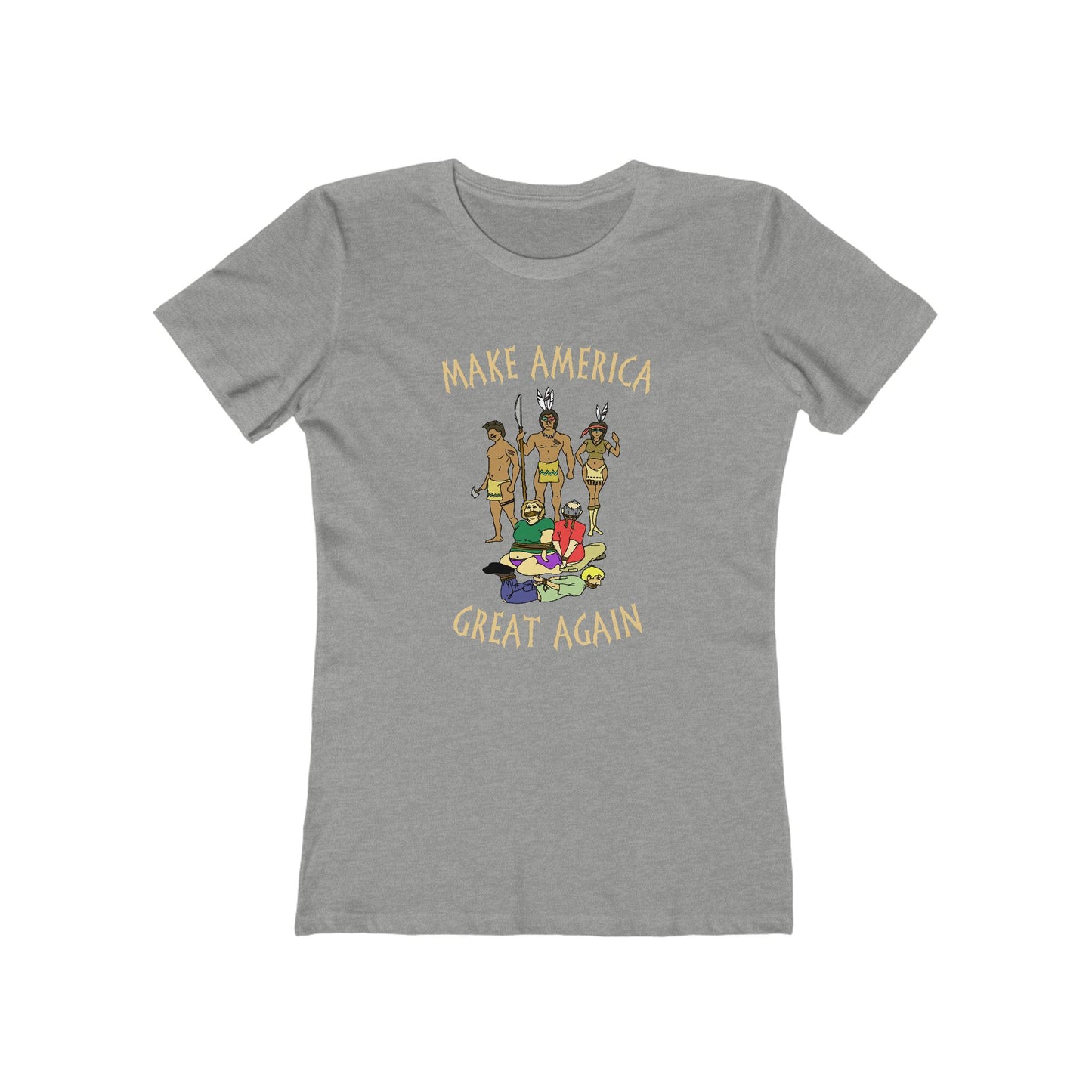 Make America Great Again (Native Americans) - Women’s T-Shirt
