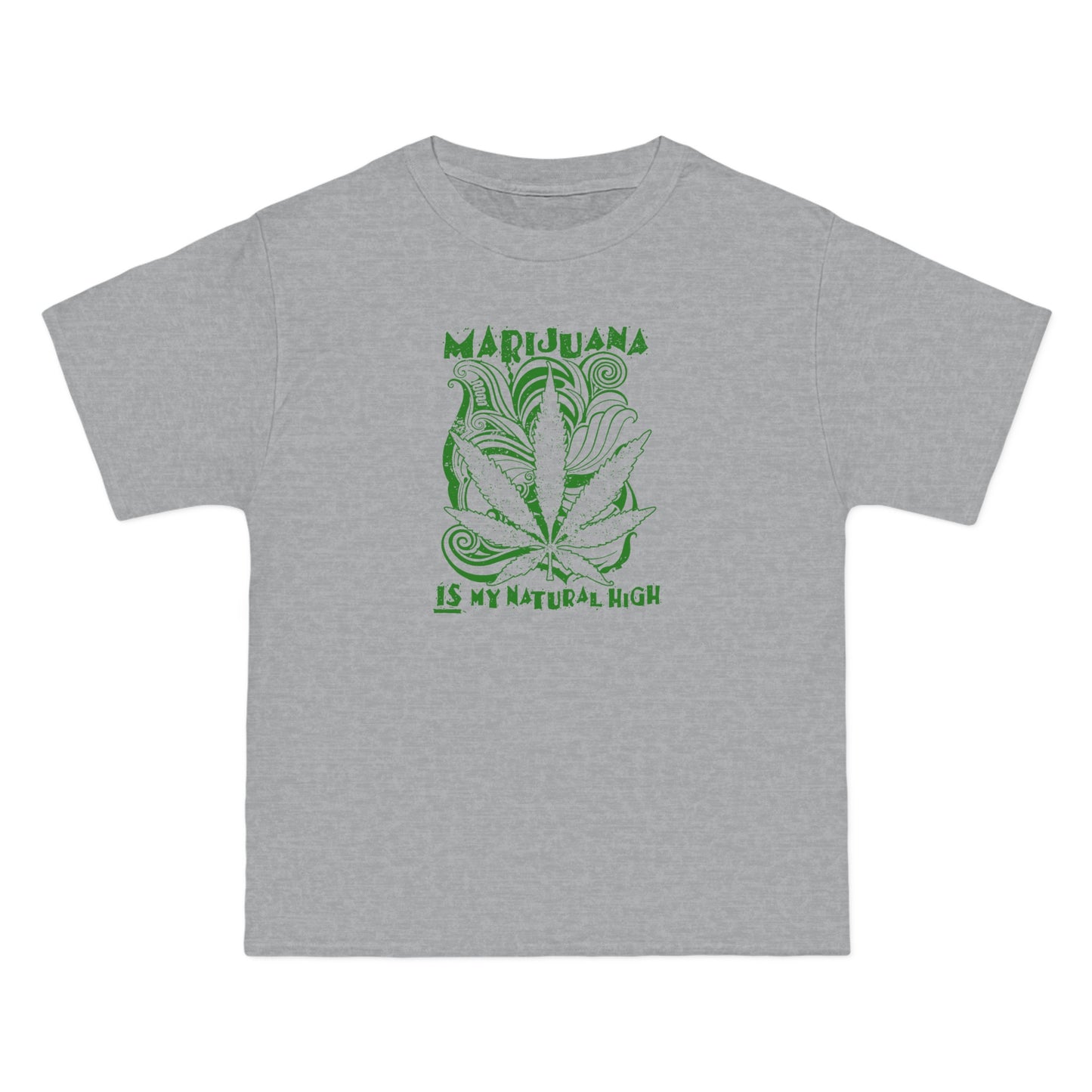 Marijuana Is My Natural High - Men's Heavyweight T-Shirt
