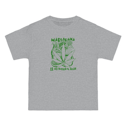 Marijuana Is My Natural High - Men's Heavyweight T-Shirt