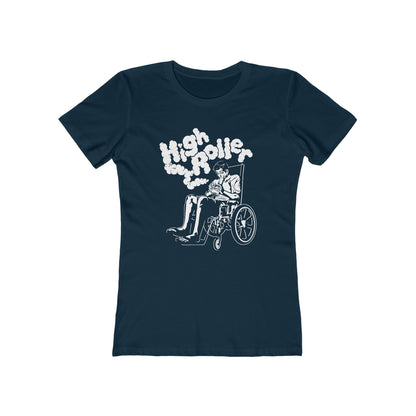 High Roller  - Women’s T-Shirt