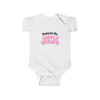 Pardon My Nipple Breath - Baby Onesie