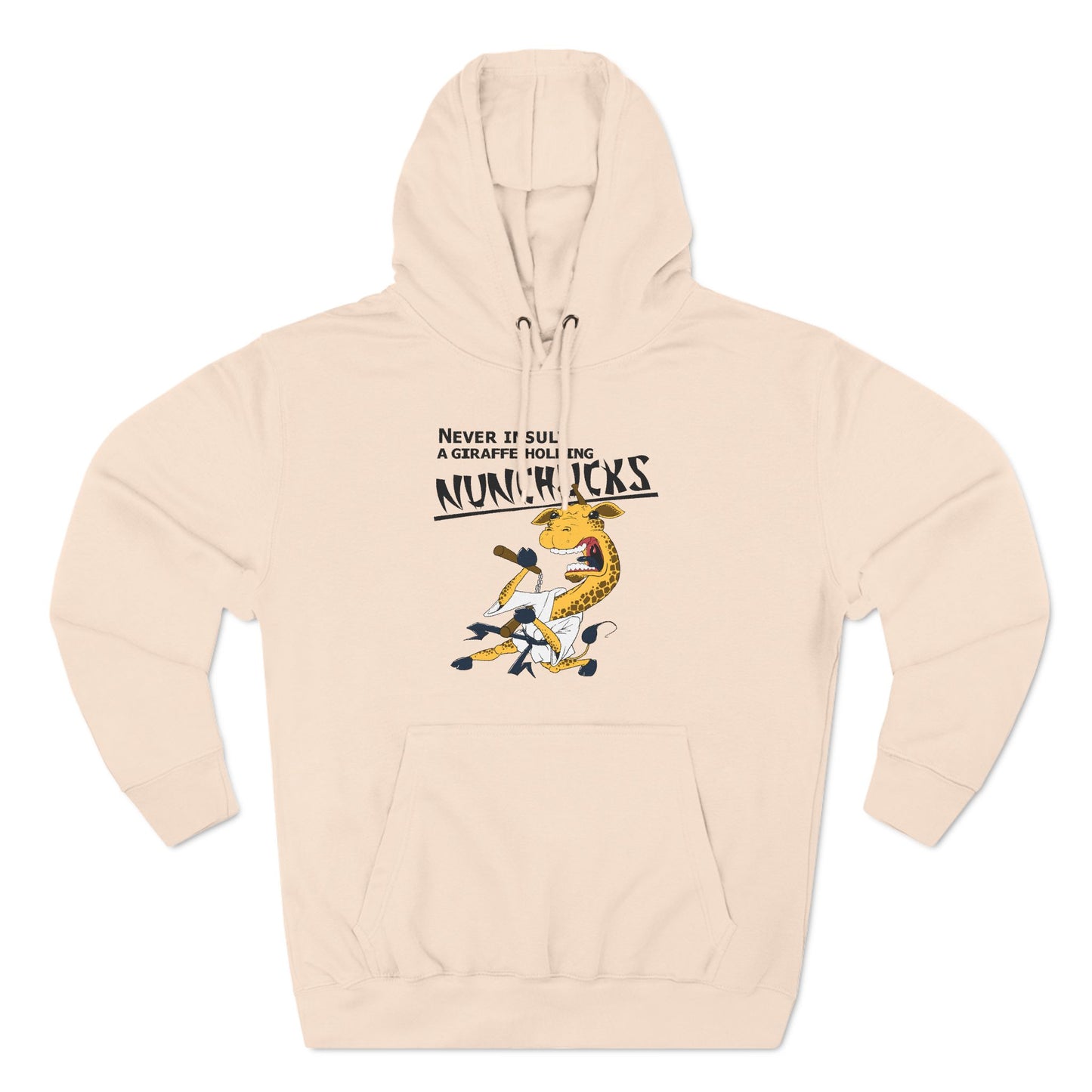 Never Insult A Giraffe Holding Nunchucks - Hoodie
