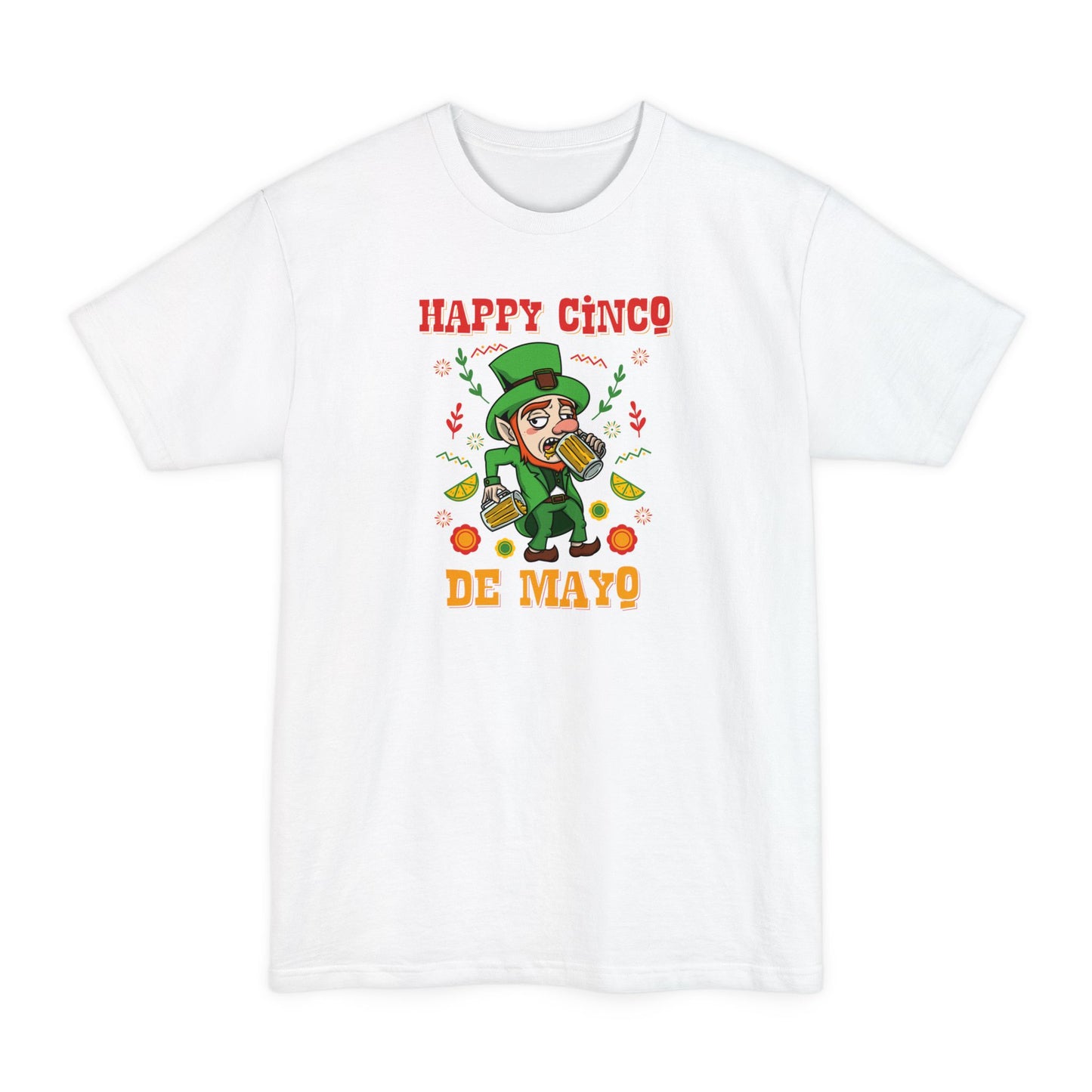 Happy Cinco De Mayo! (St. Patrick's Day) - Men's Tall T-Shirt