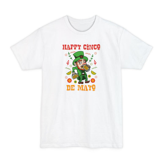 Happy Cinco De Mayo! (St. Patrick's Day) - Men's Tall T-Shirt