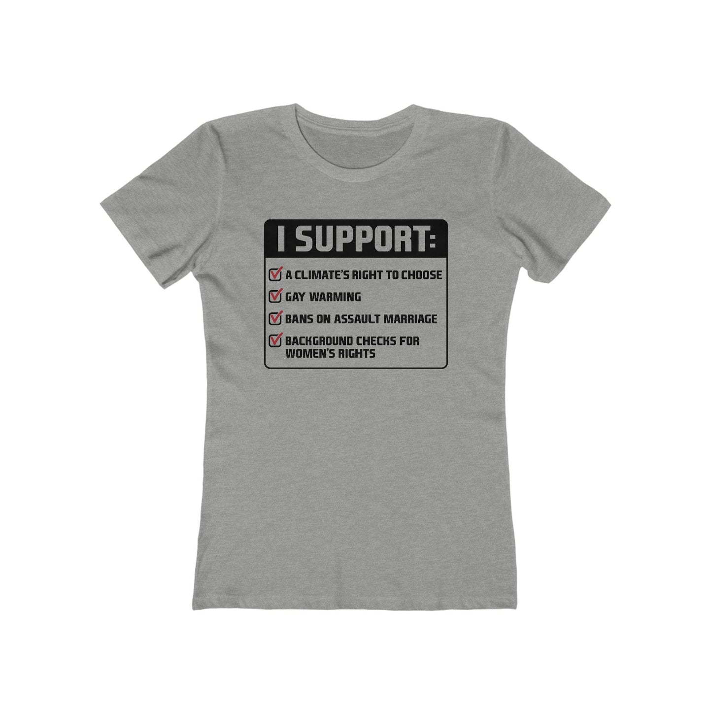 I Support A Climate's Right To Choose  - Women’s T-Shirt