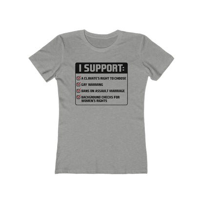 I Support A Climate's Right To Choose  - Women’s T-Shirt