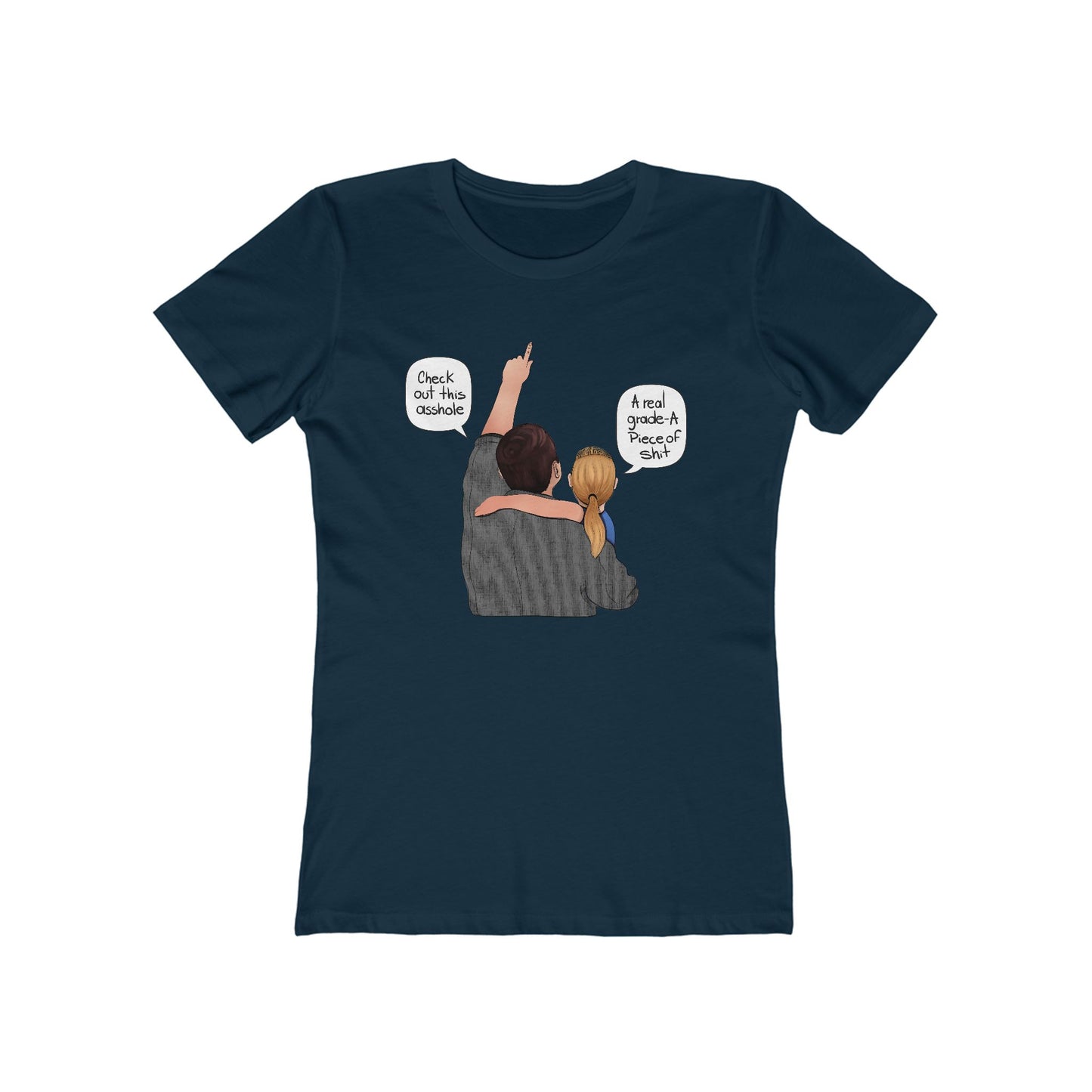 Check Out This Asshole  - Women's T-Shirt
