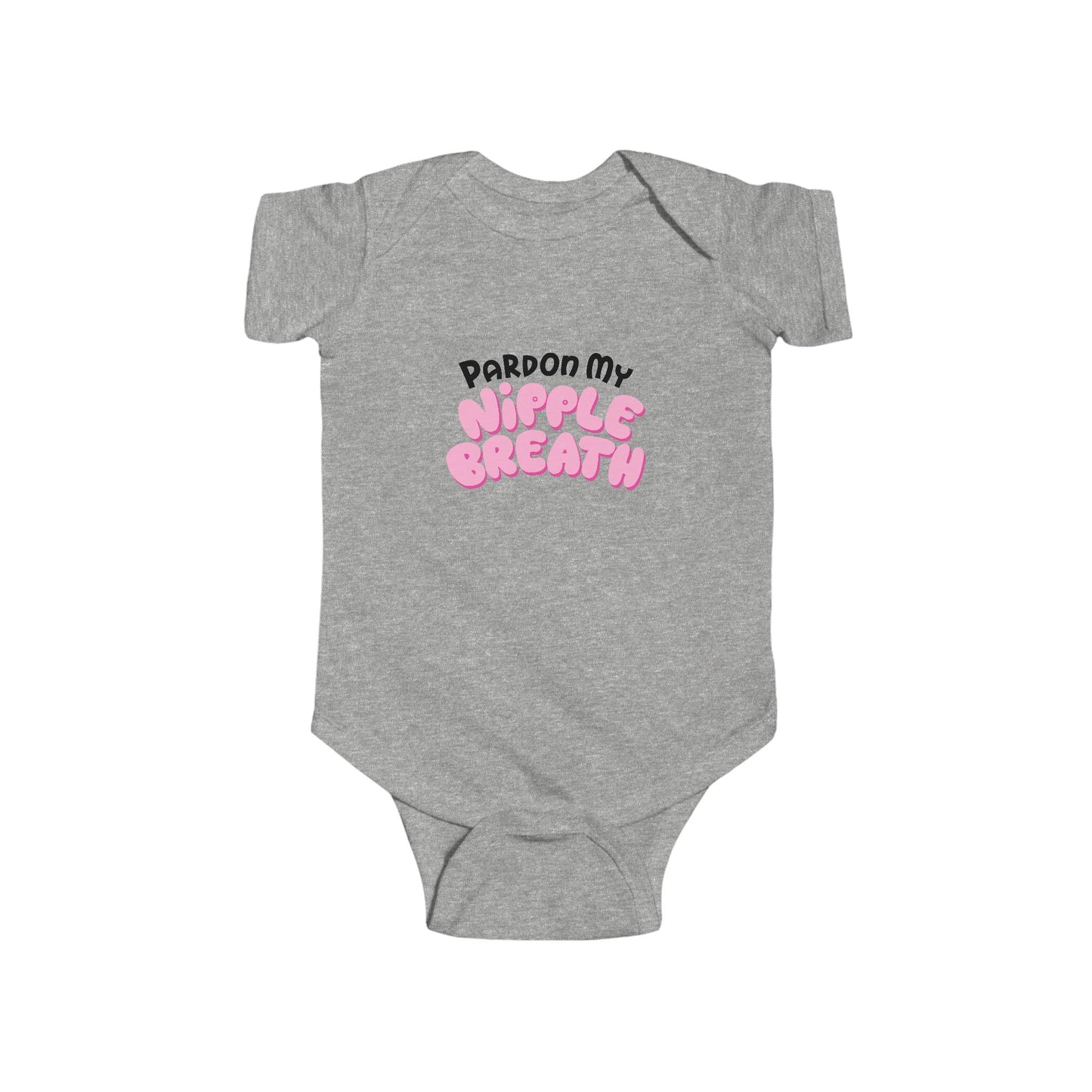 Pardon My Nipple Breath - Baby Onesie