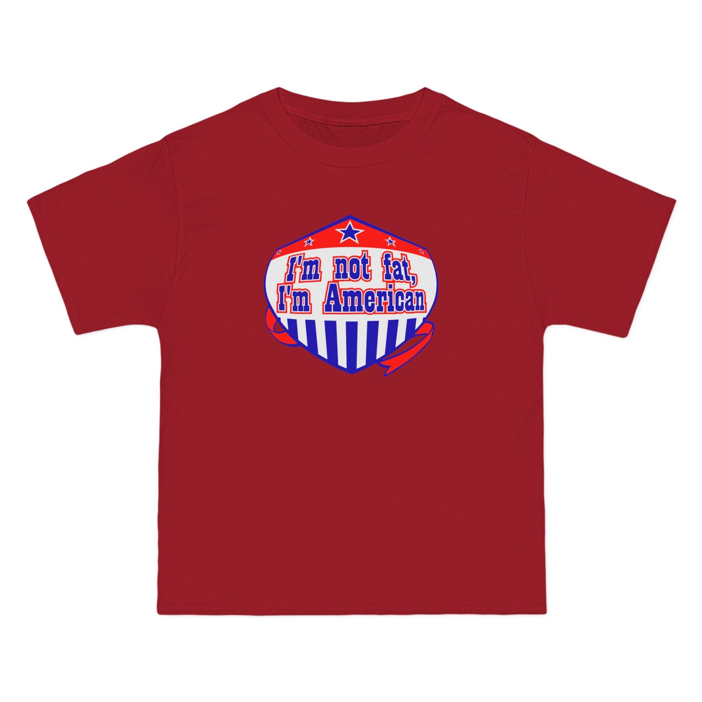 I'm Not Fat - I'm American - Men's Heavyweight T-Shirt