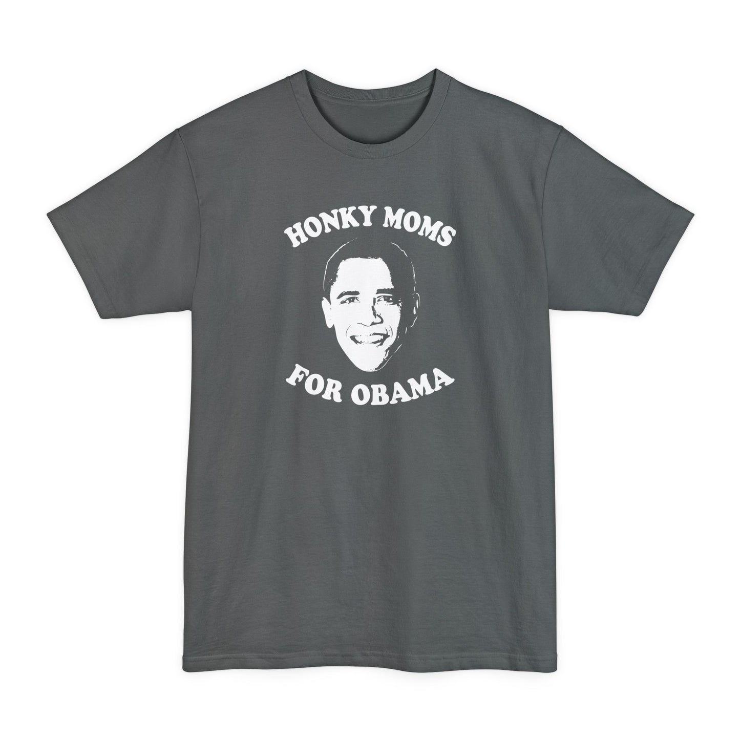 Honky Moms For Obama - Men's Tall T-Shirt