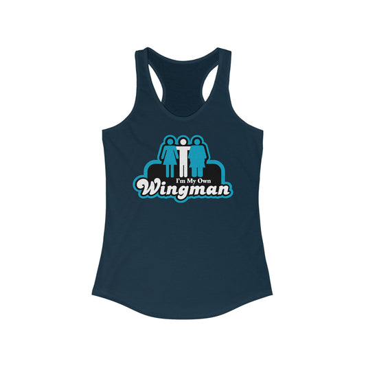 I'm My Own Wingman  - Women’s Racerback Tank