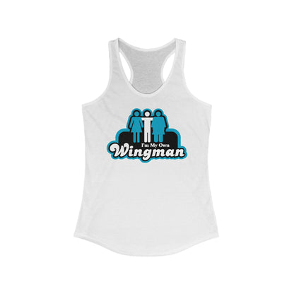 I'm My Own Wingman  - Women’s Racerback Tank